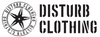Disturb Clothing